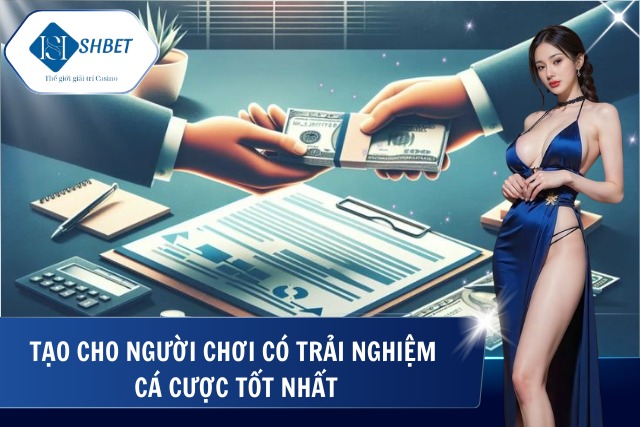 Miễn Trừ Trách Nhiệm - Thông Tin Người Chơi Cần Phải Nắm Rõ Tạo cảm giác cá cược tốt nhất cho người dùng